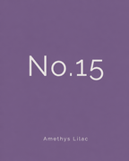 NO.15 Amethist Lilac (Pre-order)